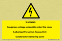 warning-dangerous-voltage-accessible-under-this-cover-authorised-personnel-acces~